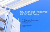 UC Transfer Initiatives Opening SlideUC TAP & UC Review