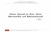 Our Soul is for the Benefit of Mankind