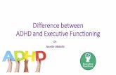 Difference between ADHD and Executive Functioning
