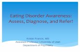 Eating Disorder Awareness: Assess, Diagnose, and Refer!