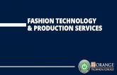 FASHION TECHNOLOGY & PRODUCTION SERVICES