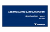 Tacoma Dome Link Extension - soundtransit.org