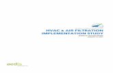 HVAC AIR FILTRATION IMPLEMENTATION STUDY