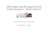 EMS Fatigue Risk Management and Project Research What’s …