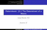 Determinant: §3.1 The Determinant of a Matrix