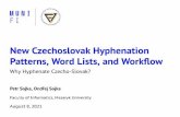 New Czechoslovak Hyphenation Patterns, Word Lists, and …