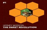 HONEY MISSION - THE SWEET REVOLUTION