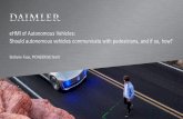 eHMI of Autonomous Vehicles: Should autonomous vehicles ...