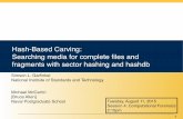 Hash-Based Carving: Searching media for complete ﬁles and ...