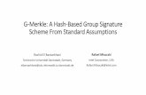 G-Merkle: A Hash-Based Group Signature Scheme From ...