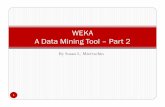 WEKA A Data Mining Tool – Part 2