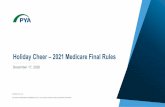 Holiday Cheer –2021 Medicare Final Rules