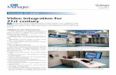 Video integration for 21st century M - OR Manager