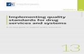 Implementing quality standards for drug services and ...