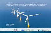Design of Monopile Foundations to Support the DTU 10 MW ...