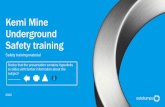 Kemi Mine Underground Safety training