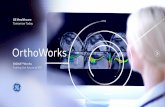 OrthoWorks - GE Healthcare