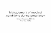 Management of medical conditions during pregnancy