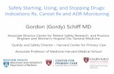 Safely Starting, Using, and Stopping Drugs: Indications Rx ...