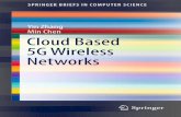 Yin˜Zhang Min˜Chen Cloud Based 5G Wireless Networks