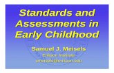 Standards and Assessments in Early Childhood