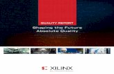 Shaping the Future Absolute Quality - Xilinx
