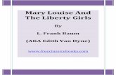 Mary Louise And The Liberty Girls - Free c lassic e-books