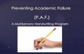 Preventing Academic Failure (P.A.F.)