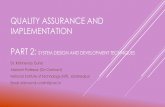 Quality assurance and implementation quality management ...