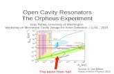 Open Cavity Resonators The Orpheus Experiment