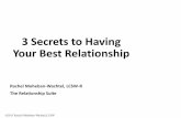 3 Secrets to Having Your Best Relationship