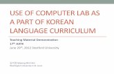 Use of Computer Lab as a Part of Korean Language Curriculum