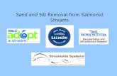 Sand and silt removal from Salmonid streams