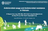 Antimicrobial usage and Antimicrobial resistance in Vietnam
