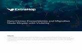 Data Center Consolidation and Migration Made Simpler with ...