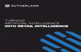 TURNING ARTIFICIAL INTELLIGENCE INTO RETAIL INTELLIGENCE