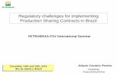 Regulatory challenges for implementing Production Sharing ...