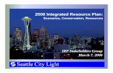 2006 Integrated Resource Plan - seattle.gov