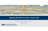 Highway 60 RCUTs (J‐turns) –Heron Lake