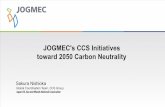 JOGMEC's CCS Initiatives toward 2050 Carbon Neutrality