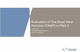 Evaluation of Tire Road Wear Particles (TRWP) in PM2