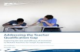 Addressing the Teacher Qualification Gap