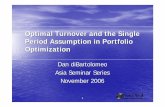 Optimal Turnover and the Single Period Assumption in ...