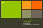 Landscape, Land Use and Governance Richard Wakeford