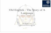 Old English - The Story of A Language