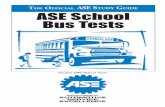 The Official aSe S G ASE School Bus Tests