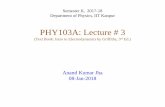 PHY103A: Lecture # 3