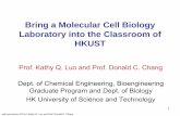 Bring a Molecular Cell Biology Laboratory into the ...
