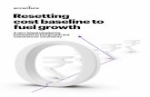 Resetting cost baseline to fuel growth