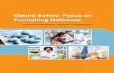 Opioid Safety: Focus on Furnishing Naloxone